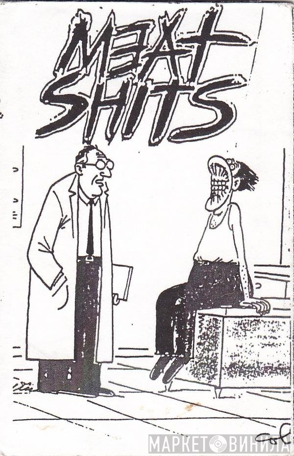 Meat Shits  - Frectate Fumes