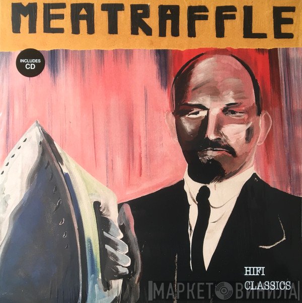 Meatraffle  - HiFi Classics