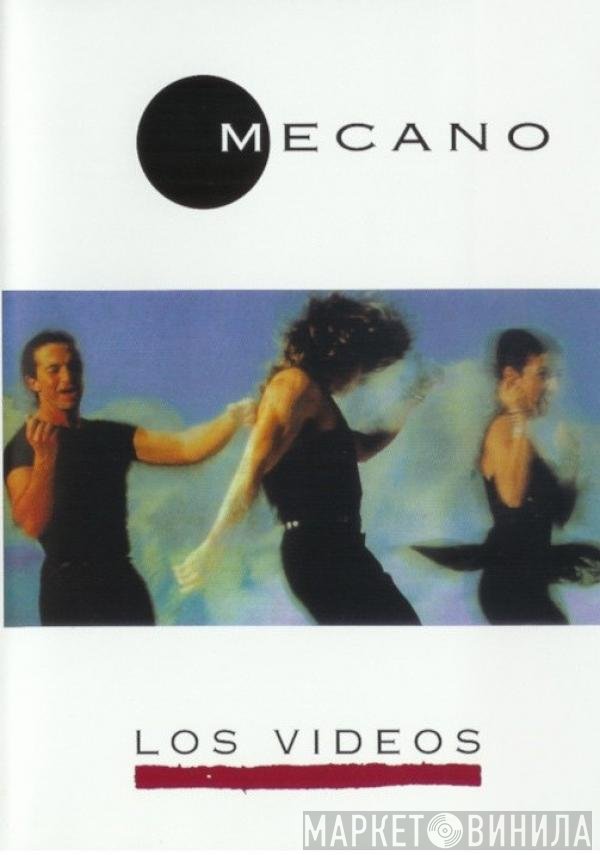 Mecano  - Los Videos