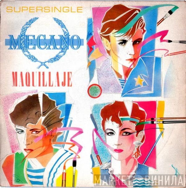 Mecano  - Maquillaje