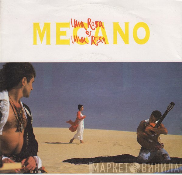 Mecano  - Una Rosa Es Una Rosa