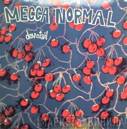 Mecca Normal  - Dovetail