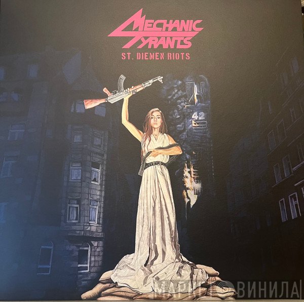 Mechanic Tyrants - St. Diemen Riots