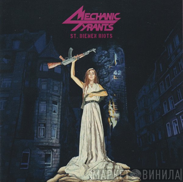 Mechanic Tyrants - St. Diemen Riots