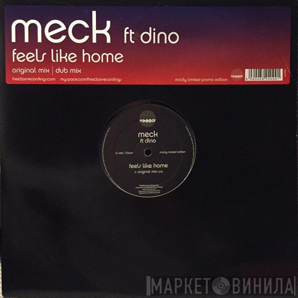 Meck  Ft Dino Lenny  - Feels Like Home