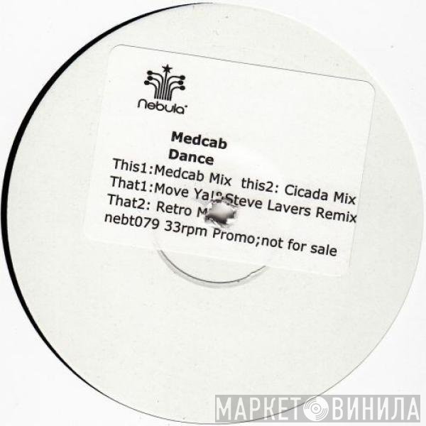 Medcab - Dance