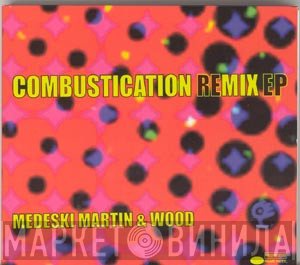 Medeski Martin & Wood  - Combustication Remix EP