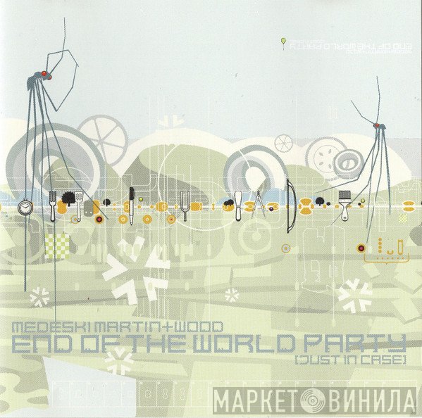 Medeski Martin &amp; Wood - End Of The World Party (Just In Case)