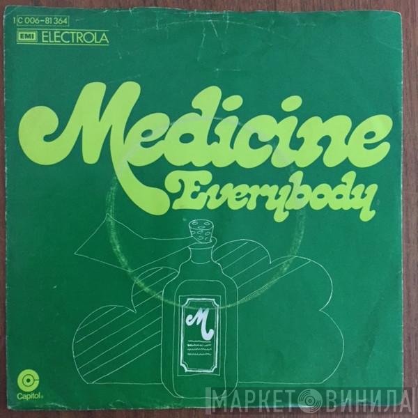 Medicine  - Everybody