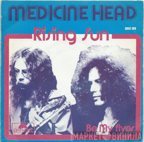 Medicine Head   - Rising Sun
