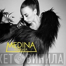 Medina   - Forever