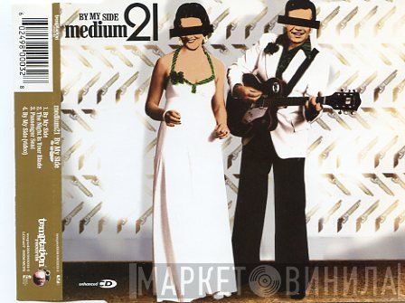 Medium 21 - By My Side