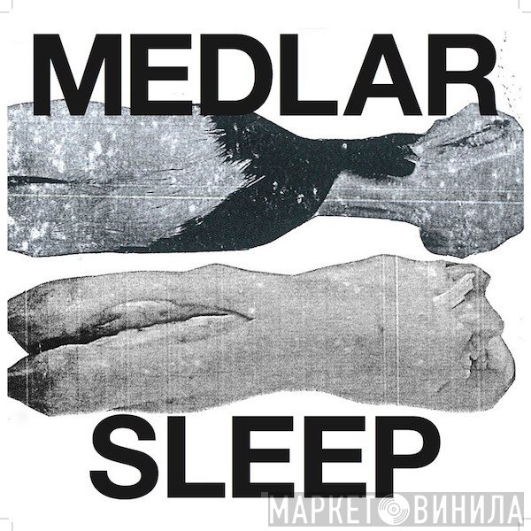Medlar - Sleep
