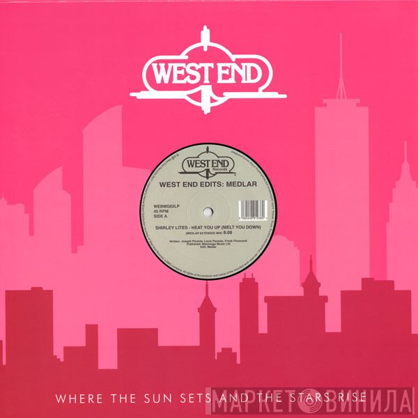 Medlar - West End Edits