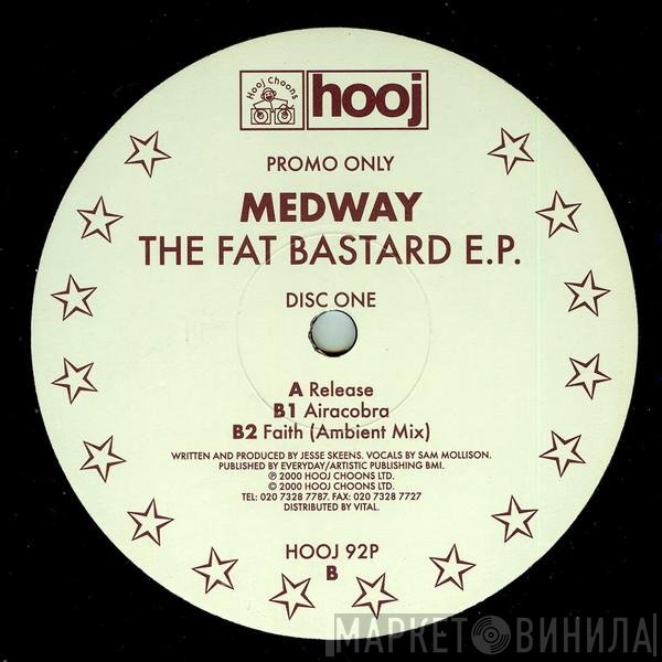 Medway - Fat Bastard EP (Disc One)