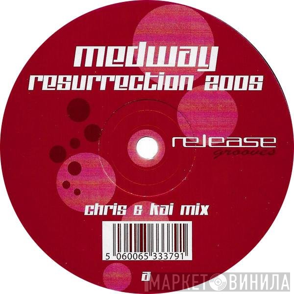 Medway - Resurrection 2005
