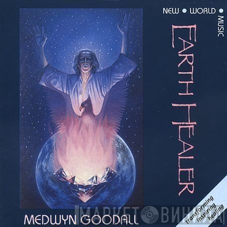 Medwyn Goodall  - Earth Healer