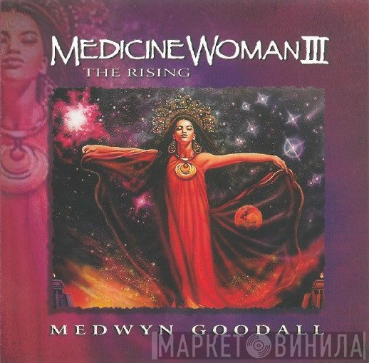 Medwyn Goodall - Medicine Woman III (The Rising)