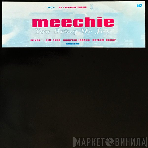 Meechie - You Bring Me Joy (no2)