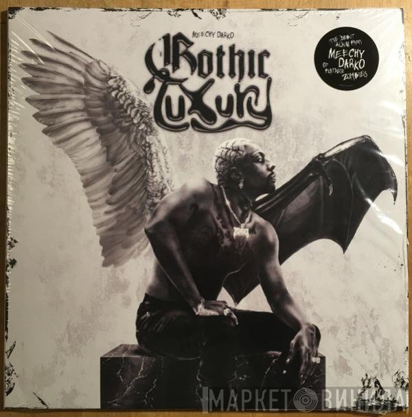 Meechy Darko - Gothic Luxury