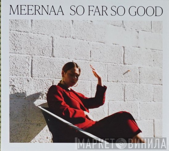 Meernaa - So Far So Good