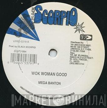 Mega Banton / Cornell Campbell  - Wok Woman Good / Tricks In The Book