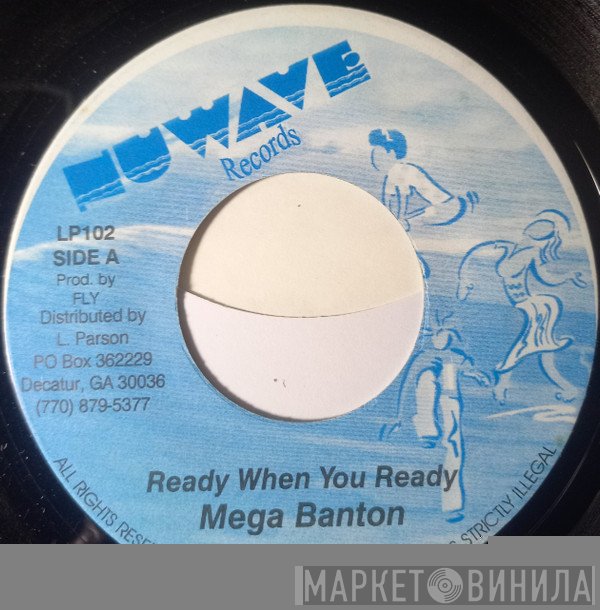 Mega Banton, Christopher  - Ready When You Ready / Hot Like Fire