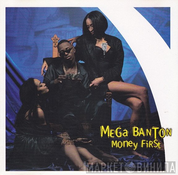 Mega Banton  - Money First