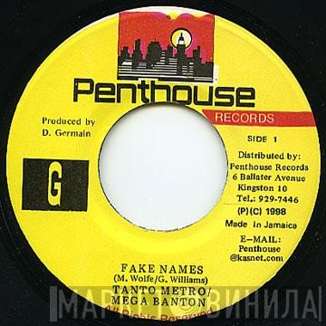 Mega Banton, Tanto Metro - Fake Names
