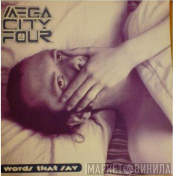 Mega City Four - Words That Say