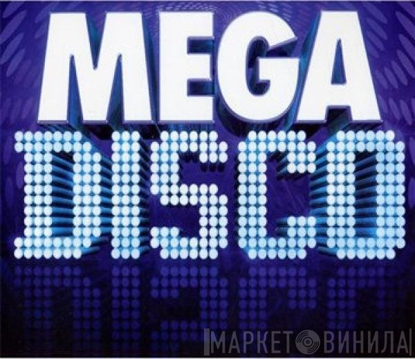  - Mega Disco