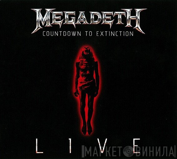 Megadeth  - Countdown To Extinction Live