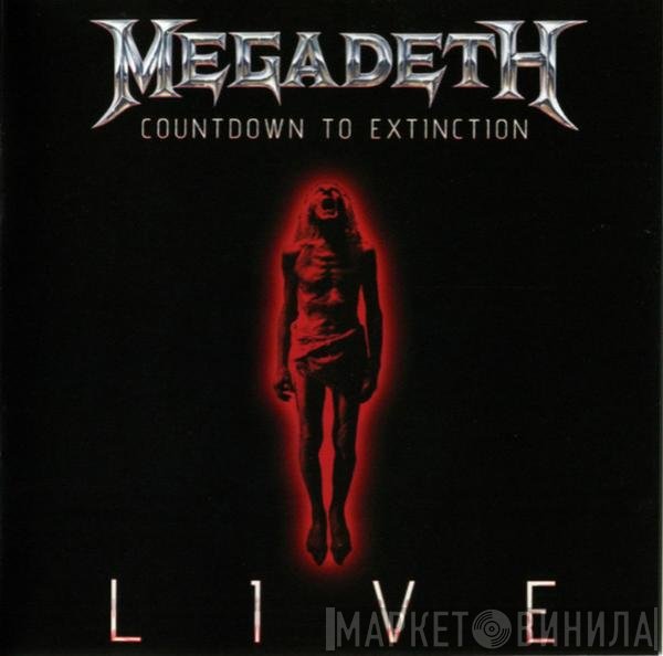 Megadeth  - Countdown To Extinction Live
