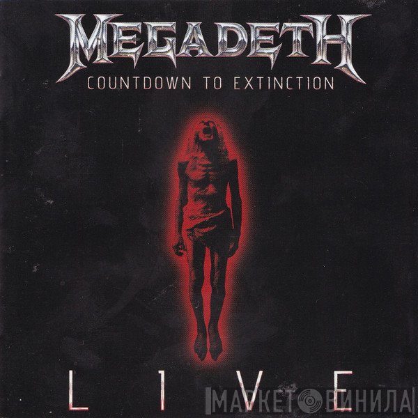 Megadeth  - Countdown To Extinction Live