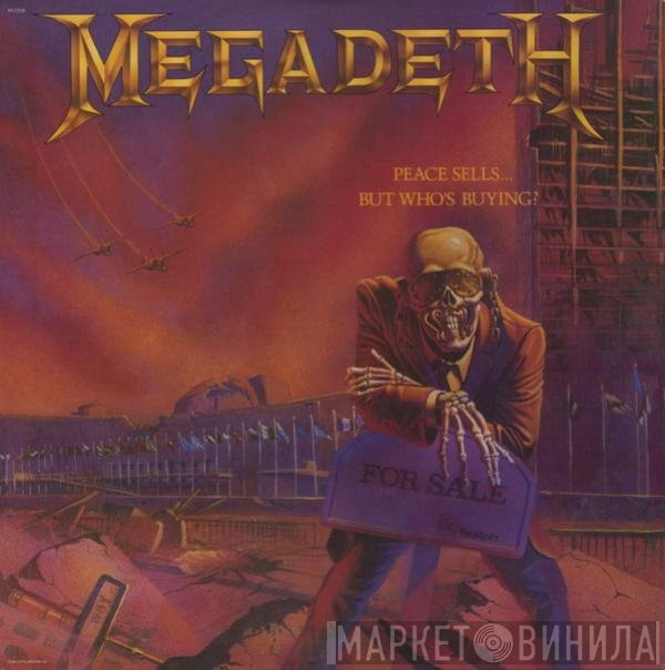 Megadeth - Peace Sells... But Who's Buying?