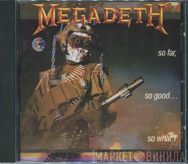Megadeth  - So Far, So Good... So What!