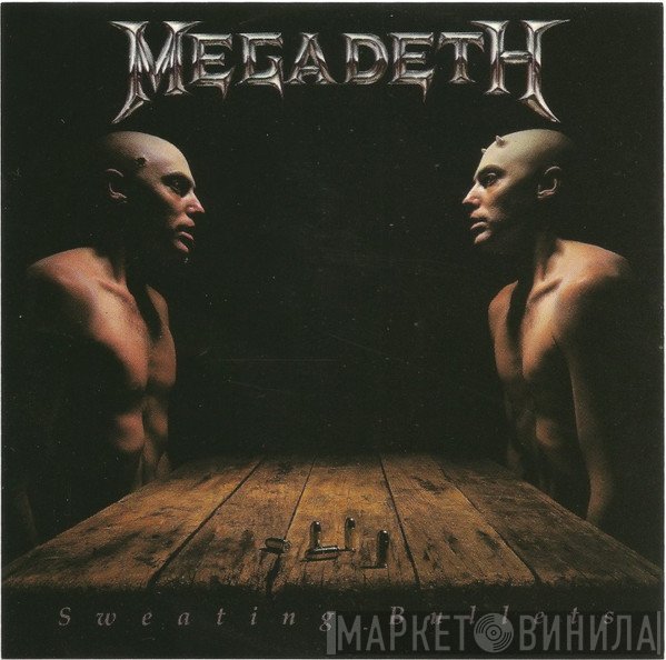 Megadeth  - Sweating Bullets