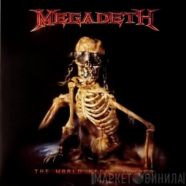 Megadeth - The World Needs A Hero