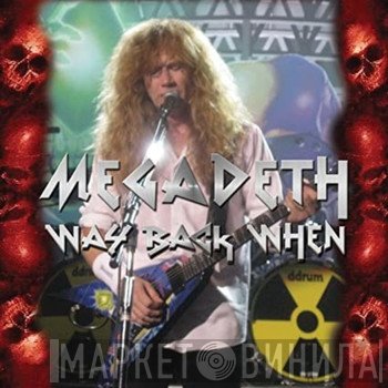 Megadeth  - Way Back When
