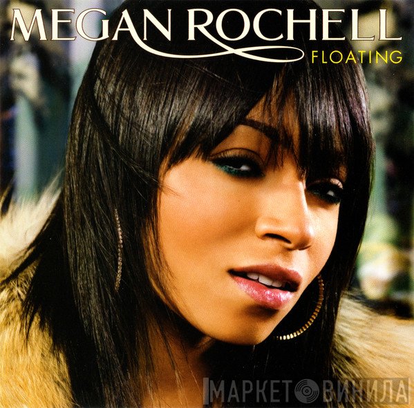 Megan Rochell  - Floating