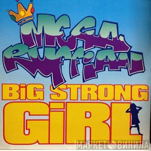 Megaruffian - Big Strong Girl