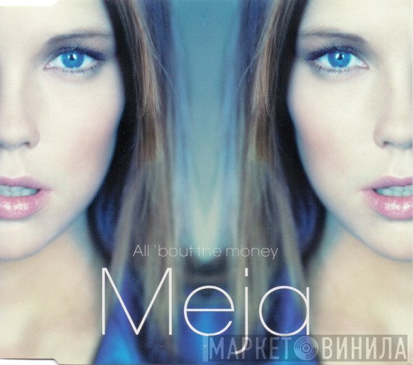 Meja - All 'Bout The Money