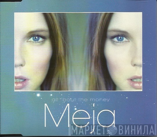 Meja - All 'Bout The Money