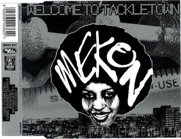 Mekon Featuring Evil B & Jah Norris  - Welcome To Tackletown
