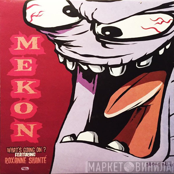 Mekon, Roxanne Shanté - What's Going On?
