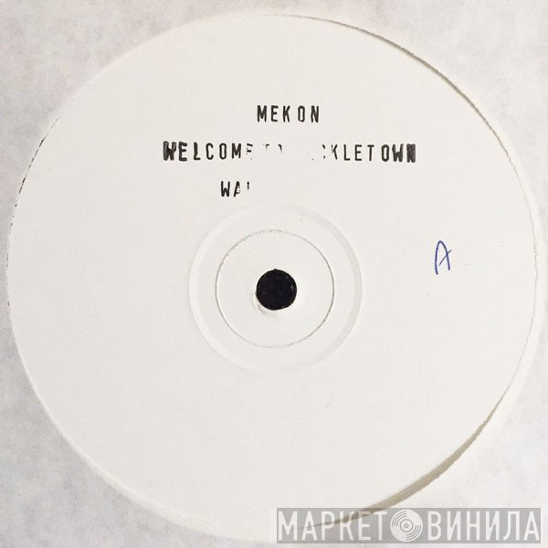 Mekon - Welcome To Tackletown