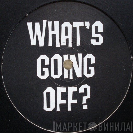 Mekon - What's Going Off? Deckwrecka Bootleg Mix