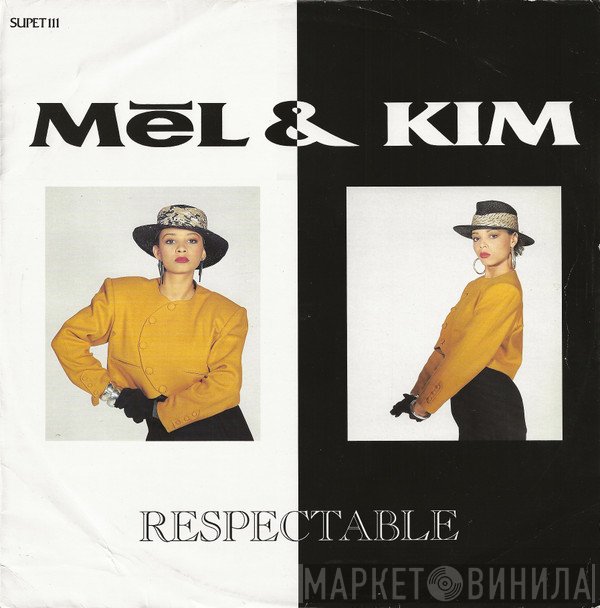 Mel &amp; Kim - Respectable