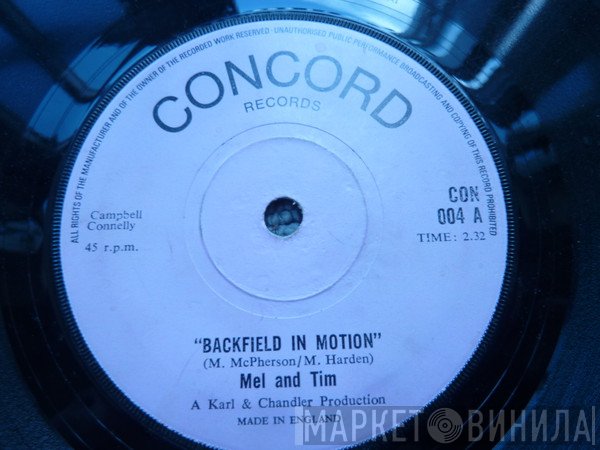 Mel & Tim - Backfield In Motion / Do Right Baby