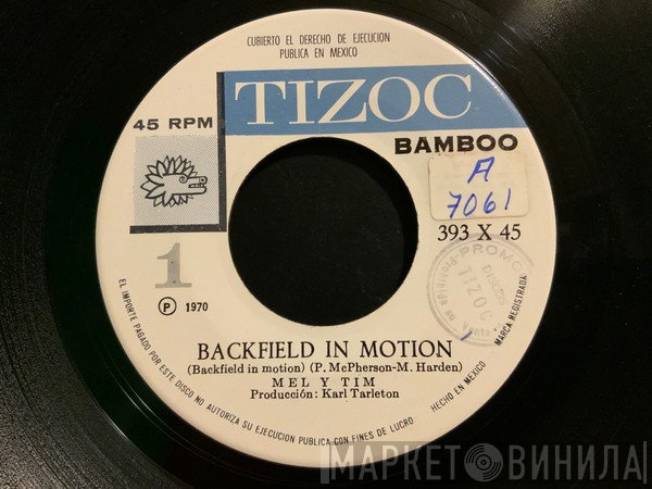 Mel & Tim  - Backfield In Motion